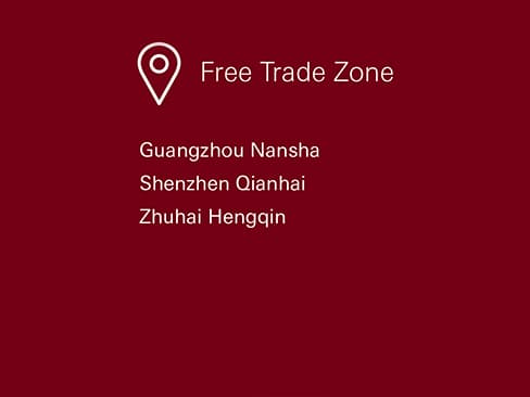 Free Trade Zone, Guangzhou Nansha, Shenzhen Qianhai, Zhuhai Hengqin